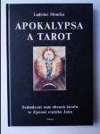 Apokalypsa a tarot - sedmdesát osm obrazů tarotu ve Zjevení svatého Jana - náhled