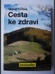 Cesta ke zdraví - náhled