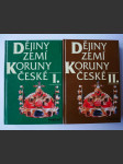 Dějiny zemí Koruny české. I, Od příchodu Slovanů do roku 1740, II, Od nástupu osvícenství po naši dobu - náhled