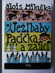 Ježibaby, Pacička a zajíci - náhled