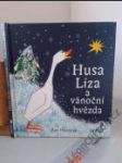 Husa Líza a vánoční hvězda - náhled