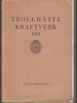 Trollhätte Kraftwerk 1921 - Allmän beskrivning - náhled