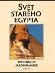 Svět starého egypta - kulturní atlas - náhled