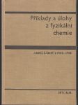 Příklady a úlohy z fyzikální chemie - náhled