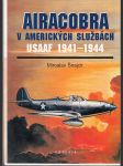 Airacobra v amerických službách - USAAF 1941 - 1944 - náhled
