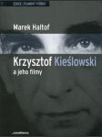 Krzysztof Kieślowski a jeho filmy - náhled