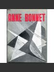 Anne Bonnet [= Monographies de l'art belge] [Belgie; umění; malířství; malířka; abstrakce;] - náhled