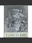 Suzanne van Damme [= Monographies de l'art belge] [Belgie; umění; malířství; postimpresionismus; surrealismus] - náhled