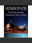 Homeopatie Praktický průvodce každodenní péčí o zdraví - náhled