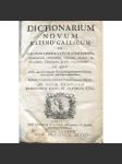 Dictionarium novum Latino-Gallicum [latinsko-francouzský slovník; latina; francouzština; staré tisky; vazba; kůže] - náhled