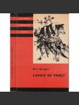 Lassie se vrací (edice KOD, sv. 67, Knihy odvahy a dobrodružství) [román pro mládež] - náhled