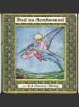 Fred im Storchennest ["Fred v čapím hnízdě"; dětská literatura; dětské knihy; ilustrace] - náhled