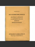 Neuerwerbungen. Deutsche Literatur, illustrierte Bücher, Graphik, Verschiedenes. Katalog 108 [katalog; knihy; grafika] - náhled