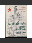 Kamenouhelné doly koncern Kladno. Historie a současnost 3/1983 (hornictví) - náhled