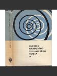 Sborník národního technického muzea IV. [technika, průmysl] - náhled