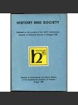 History and Society [sborník; historie; archeologie; historiografie; dějepisectví; Československo] - náhled