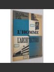 L'Homme et L'Architecture, 1946, č. 5-6 (květen-červen) [průmyslová architektura; průmyslové stavby; funkcionalismus] - náhled