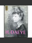 Hippolyte Daeye [= Monographies de l'art belge. La troisième série; 2] [Belgie; umění; impresionismus; expresionismus] - náhled