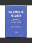 Das slawische Phänomen. Festschrift für Prof. Dr. Antonín Měšťan zu seinem 65. Geburtstag [slavistika; literatura] - náhled