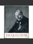 Jacques Ochs [= Monographies de l'art belge. La troisième série; 4] [Belgie; umění; malířství; portréty] - náhled