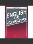 English or Czenglish? Jak se vyhnout čechismům v angličtině [angličtina] - náhled