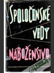 Spoločenské vedy a náboženstvo - náhled