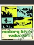 Motory hřmí vzduchem - náhled