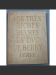 Les Très Riches Heures du Duc de Berry [Přebohaté hodinky vévody z Berry; iluminované rukopisy; gotika; umění] - náhled