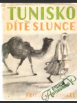 Tunisko - dítě slunce - náhled