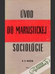 Úvod do marxistickej sociológie - náhled