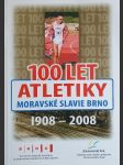 100 let atletiky Moravské Slavie Brno - náhled