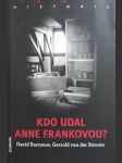 Kdo udal Anne Frankovou - náhled