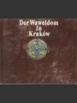 Der Waweldom in Kraków - náhled