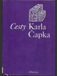 Cesty Karla Čapka - pro větší názornost s obrázky autorovými - náhled