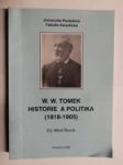 W.W. Tomek, historie a politika (1818–1905) - sborník příspěvků královéhradecké konference k 100. výročí úmrtí W.W. Tomka - náhled