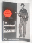 Tři detektivové a Buffalo Bill - náhled