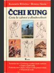 Čchi kung - cesta ke zdraví a dlouhověkosti - náhled
