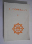 Buddhismus - Antologie theravádového buddhismu. Sv.3 - náhled