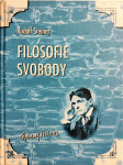 Filosofie svobody - základy moderního světového názoru - výsledky pozorování duševního života podle přírodovědecké metody - náhled