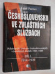 Československo ve zvláštních službách - pohledy do historie československých výzvědných služeb 1914-1989. Díl I., 1914-1939 - náhled