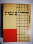 Zemědělská výroba v číslech. 2. díl - náhled