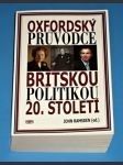 Oxfordský průvodce britskou politikou 20.století - náhled