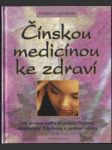 Čínskou medicínou ke zdraví - náhled