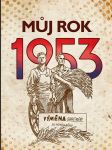 Můj rok 1953 - náhled