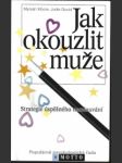 Jak okouzlit muže - náhled