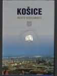 Košice – mesto vzdelanosti - náhled
