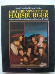 Die Lebenswelt der Habsburger - náhled