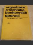 Organizace a technika bankovních operací - náhled