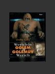 Werichův Golem a Golemův Werich - náhled