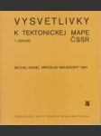 Vysvetlivky k tektonickej mape ČSSR 1:500 000 - náhled